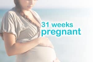 31 weeks pregnant