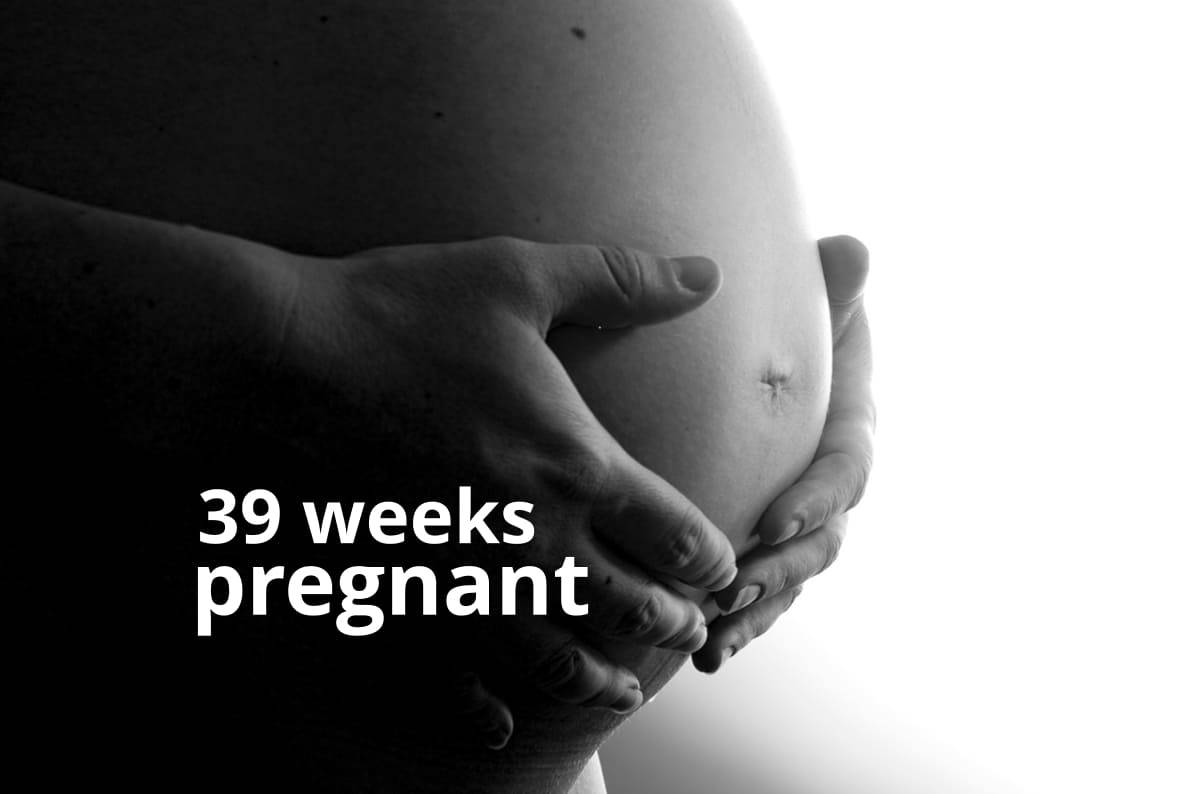 39 weeks pregnant